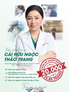 TS.BS Cái Hữu Ngọc Thảo Trang – Địa chỉ phẫu thuật thẩm mỹ uy tín, chuyên nghiệp
