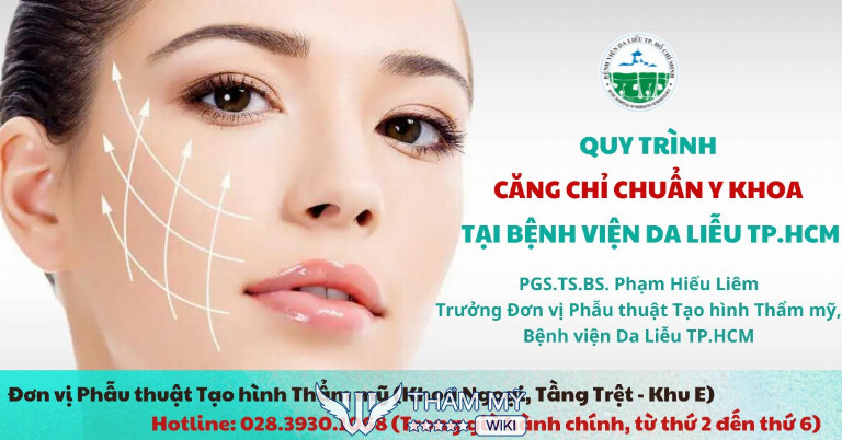 Địa chỉ căng da mặt bằng chỉ ở TPHCM uy tín - Bệnh viện Da Liễu TP.HCM
