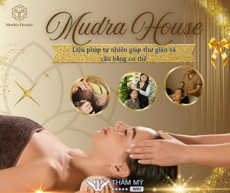 Mudra House là tiệm gội đầu dưỡng sinh tốt nhất ở Biên Hòa